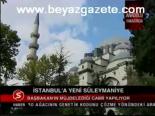 İstanbul'a Yeni Sülaymaniye