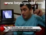 Vicdanları Ağır Bastı
