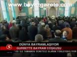 Dünya, Bayramlaşıyor