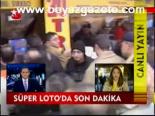 Süper Lotoda Son Dakika