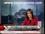 İstanbul'da Tarih Uyanıyor