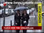 Yarın Her Yer Sırılsıklam