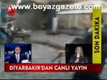 Diyarbakır'dan Canlı Yayın