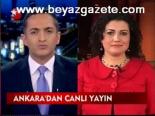 Ankara'dan Canlı Yayın