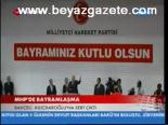 Mhp'de Bayramlaşma