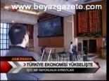 Türkiye Ekonomisi Yükselişte