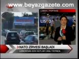 Nato Zirvesi Başladı