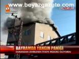 Bayramda Yangın Paniği