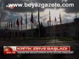 Kritik Zirve Başladı