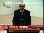 Erdoğan Cenazede