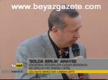 Solda Birlik Arayışı