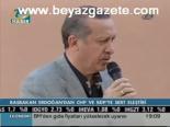 Başbakan Erdoğan'dan Chp Ve Mhp'ye Sert Eleştiri
