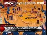 Ekonomide Yeni Gözde Çin