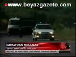 İmralı'dan Mesajlar