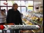 Simit Kokuları Almanya'da
