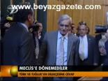 Meclis'e Dönemediler