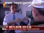 100 Tl Getir, 125 Tl Al