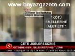Çete Liselere Sızmış