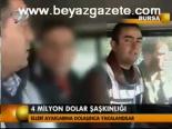 4 Milyon Dolar Şaşkınlığı