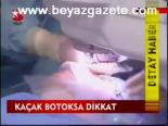 Kaçak Botoksa Dikkat