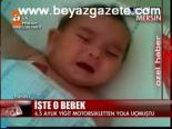 İşte O Bebek