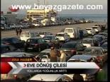 Eve Dönüş Çilesi