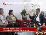 Bdp İle İttifak İddiası