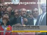 Diyarbakır'ı Paris'i Yapacak