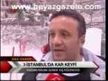 İstanbul'da Kar Keyfi