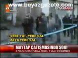 Maytap Çatışmasında Şok!