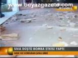 Sıva Düştü Bomba Etkisi Yaptı