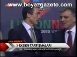 Eksen Tartışmaları