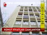 Konut Fiyatları Zamlanıyor