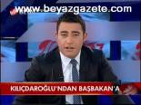 Kılıçdaroğlu'ndan Başbakan'a