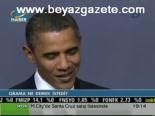 Obama Ne Demek İstedi?