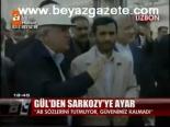 Gül'den Sarkozy'ye Ayar
