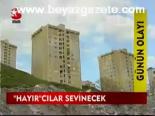 Hayırcılar Sevinecek
