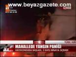 Mahallede Yangın Paniği