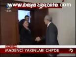 Madenci Yakınları Chp'de