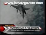 Türkiye'nin Hava Ve Füze Savunması