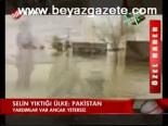 Selin Yıktığı Ülke: Pakistan