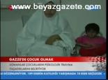 Gazze'de Çocuk Olmak