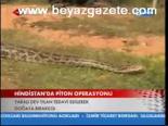 Hindistan'da Piton Operasyonu