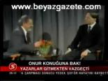 Onur Konuğuna Bak!