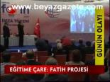 Eğitime Çare: Fatih Projesi
