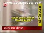 Langırtlı Eğitim