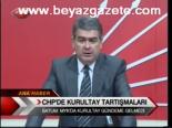 Chp'de Kurultay Tartışmaları