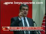Hedef Tek Başına İktidar
