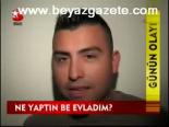Ne Yaptın Be Evladım?