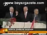 Dünya Şehirleri Başkanı